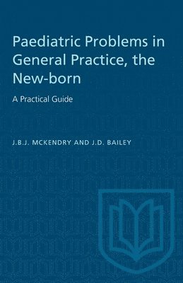 bokomslag The New-born: A Practical Guide