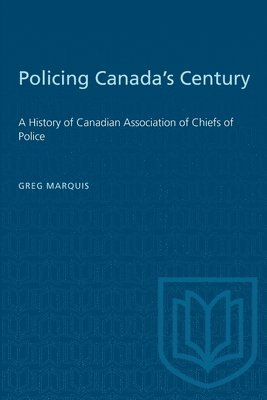 Policing Canada's Century