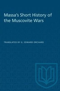 bokomslag Massa's Short History of the Muscovite Wars