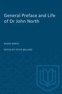 bokomslag General Preface and Life of Dr John North