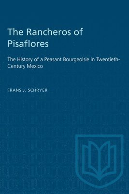 Frans J. Schryer, Frans J Schryer - Rancheros of Pisaflores, Häftad