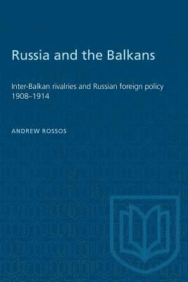 bokomslag Russia and the Balkans