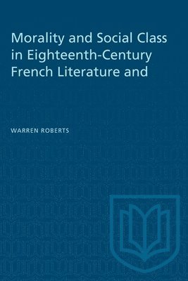 Morality and Social Class in Eighteenth-Century French Literature and Painting