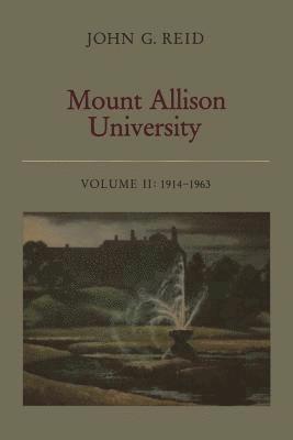 Mount Allison University, Volume II 1