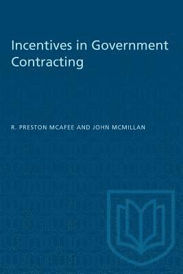 Incentives in Government Contracting 1