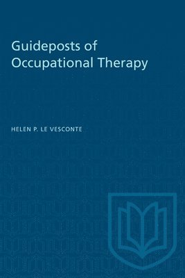 bokomslag Guideposts of Occupational Therapy