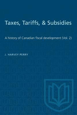 bokomslag Taxes, Tariffs, & Subsidies