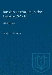bokomslag Russian Literature in the Hispanic World