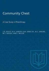 bokomslag Community Chest: A Case Study in Philanthropy