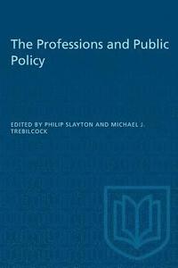 bokomslag The Professions and Public Policy