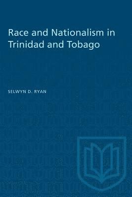 bokomslag Race and Nationalism in Trinidad and Tobago