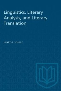 bokomslag Linguistics, Literary Analysis, and Literary Translation