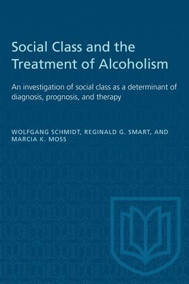 Social Class and the Treatment of Alcoholism 1