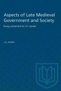bokomslag Aspects of Late Medieval Government and Society