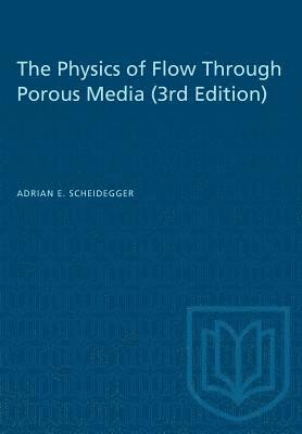 The Physics of Flow Through Porous Media (3rd Edition) 1