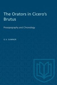 bokomslag The Orators in Cicero's Brutus