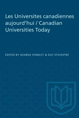 bokomslag Les Universites canadiennes aujourd'hui / Canadian Universities Today