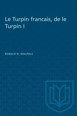 bokomslag Le Turpin Francais, De Le Turpin I