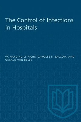 The Control of Infections in Hospitals 1
