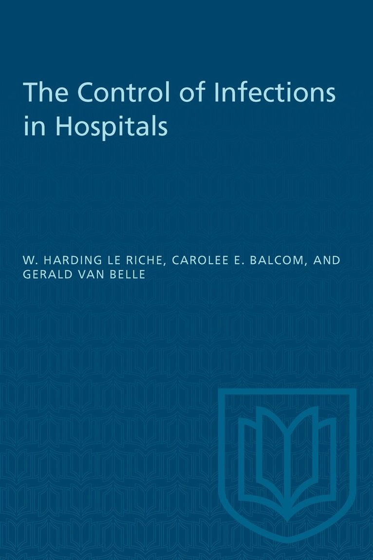 The Control of Infections in Hospitals 1