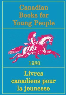 bokomslag Canadian Books for Young People/Livres Canadiens Pour La Jeunesse, 3e