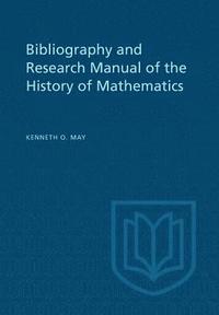 bokomslag Bibliography and Research Manual of the History of Mathematics