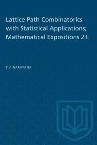 bokomslag Lattice Path Combinatorics with Statistical Applications; Mathematical Expositions 23