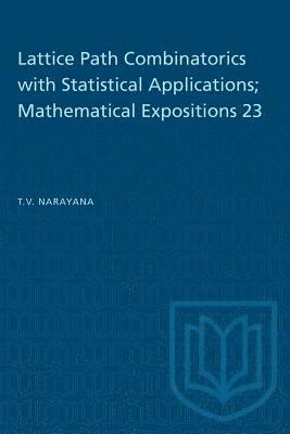 bokomslag Lattice Path Combinatorics with Statistical Applications; Mathematical Expositions 23