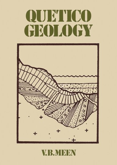 V.B. Meen - Quetico Geology, Häftad