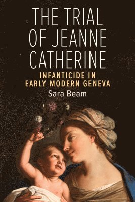 bokomslag The Trial of Jeanne Catherine