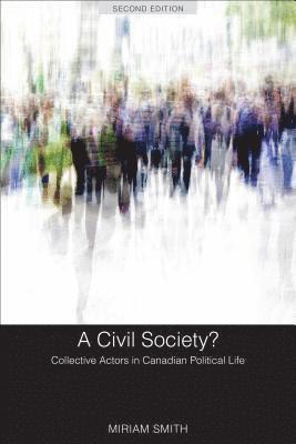 Cecilia Morgan, Miriam Smith - Civil Society?, Inbunden