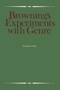 bokomslag Browning's Experiments with Genre