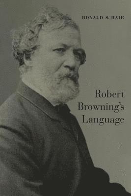 Robert Browning's Language