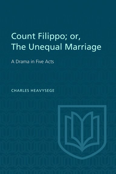 bokomslag Count Filippo; or the Unequal Marriage