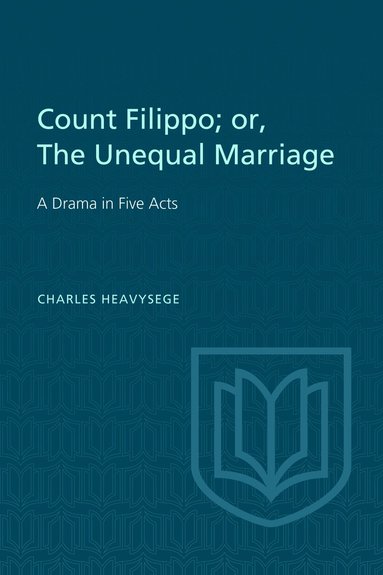 bokomslag Count Filippo; or The Unequal Marriage