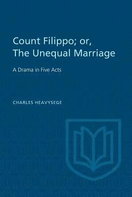 Count Filippo; or the Unequal Marriage