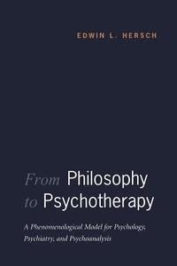 bokomslag From Philosophy to Psychotherapy
