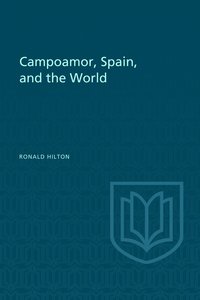 bokomslag Campoamor, Spain, and the World