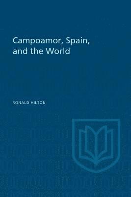 bokomslag Campoamor, Spain, and the World