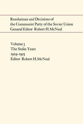 Resolutions and Decisions of the Communist Party of the Soviet Union