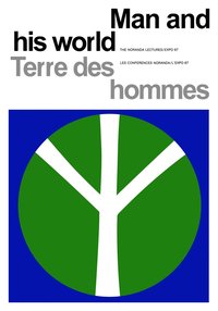 bokomslag Man and His World/Terres des hommes