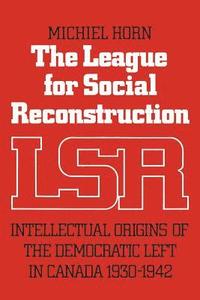 bokomslag League for Social Reconstruction