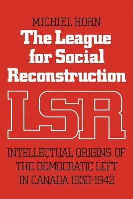 bokomslag The League for Social Reconstruction