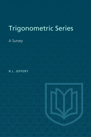 Ralph Jeffery - Trigonometric Series, Häftad