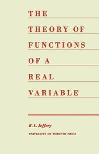 bokomslag The Theory of Functions of a Real Variable (Second Edition)