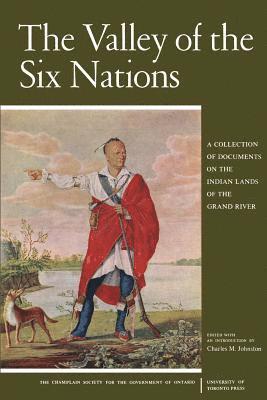 The Valley of the Six Nations 1