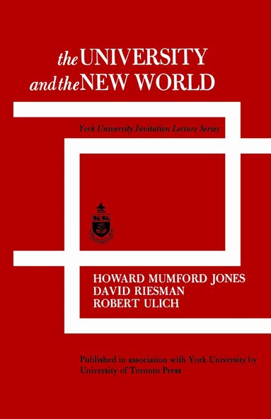 Howard Jones, David Riesman, Robert Ulich - University and the New World, Häftad
