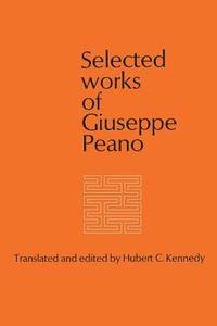 bokomslag Selected Works of Giuseppe Peano