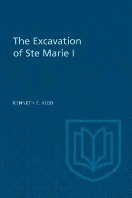 The Excavation of Ste Marie I 1