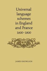 bokomslag Universal language schemes in England and France 1600-1800